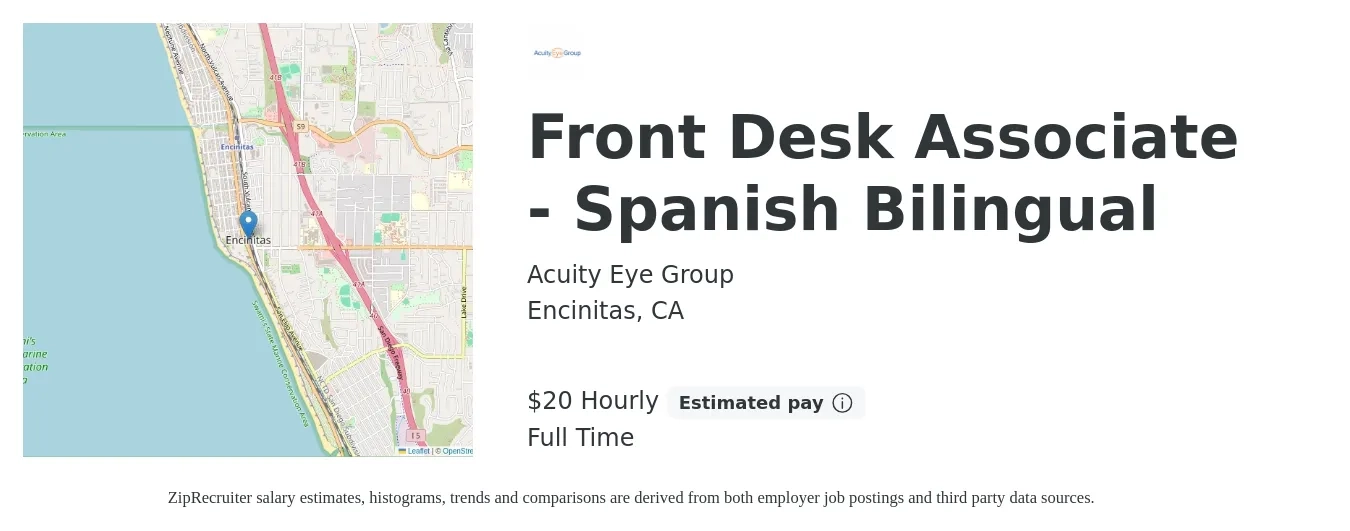 Acuity Eye Group job posting for a Front Desk Associate - Spanish Bilingual in Encinitas, CA with a salary of $15 to $19 Hourly with a map of Encinitas location.
