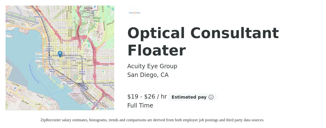 Acuity Eye Group job posting for a Optical Consultant Floater in San Diego, CA with a salary of $21 to $28 Hourly with a map of San Diego location.