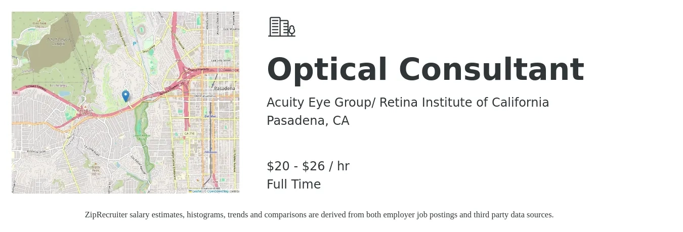Acuity Eye Group/ Retina Institute of California job posting for a Optical Consultant in Pasadena, CA with a salary of $21 to $28 Hourly with a map of Pasadena location.
