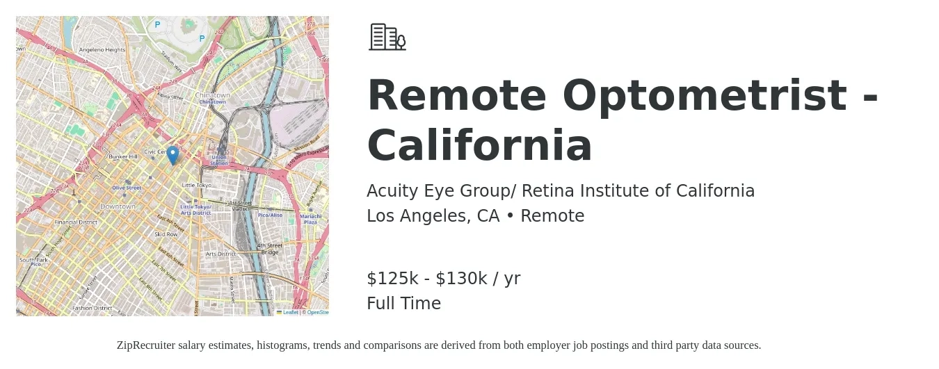 Acuity Eye Group/ Retina Institute of California job posting for a Remote Optometrist - California in Los Angeles, CA with a salary of $125,000 to $130,000 Yearly with a map of Los Angeles location.