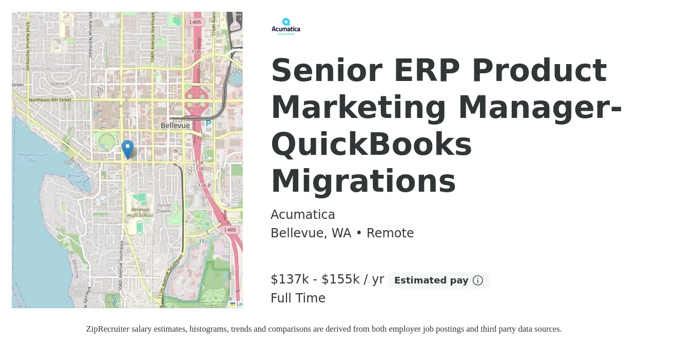 Acumatica job posting for a Senior ERP Product Marketing Manager- QuickBooks Migrations in Bellevue, WA with a salary of $137,000 to $155,000 Yearly with a map of Bellevue location.