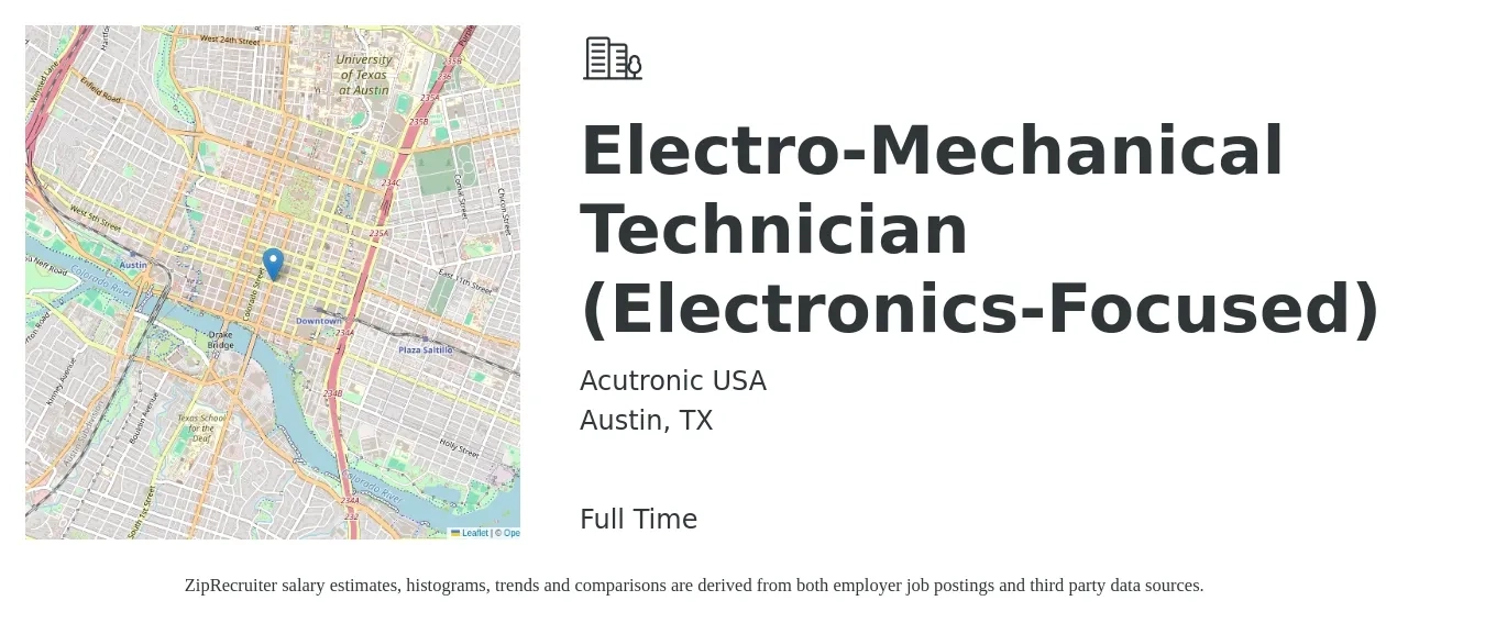 Acutronic USA job posting for a Electro-Mechanical Technician (Electronics-Focused) in Austin, TX with a salary of $24 to $31 Hourly with a map of Austin location.