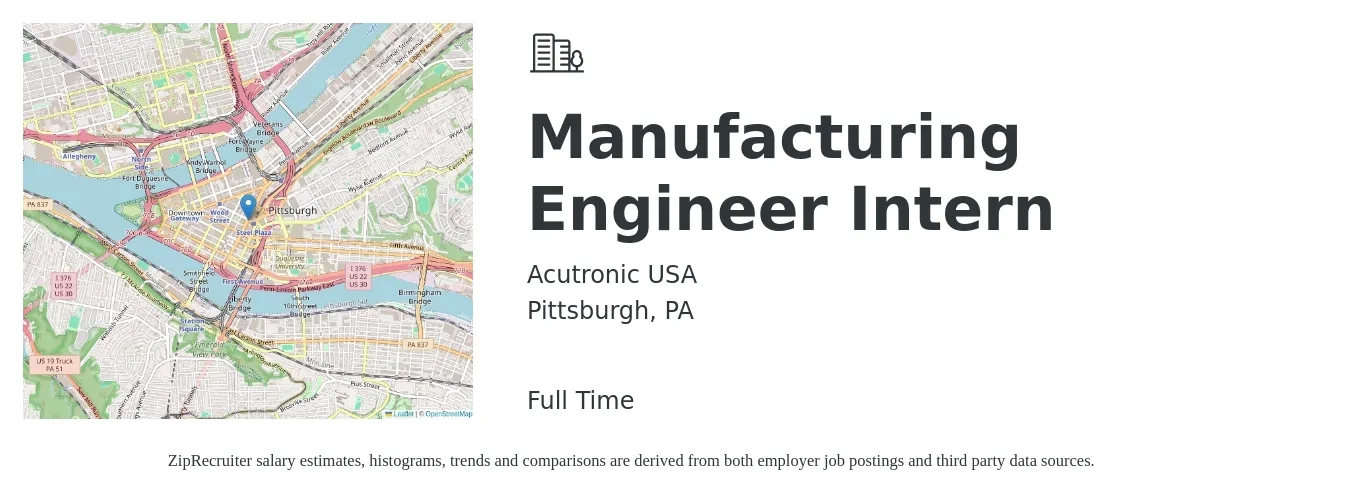 Acutronic USA job posting for a Manufacturing Engineer Intern in Pittsburgh, PA with a salary of $16 to $21 Hourly with a map of Pittsburgh location.