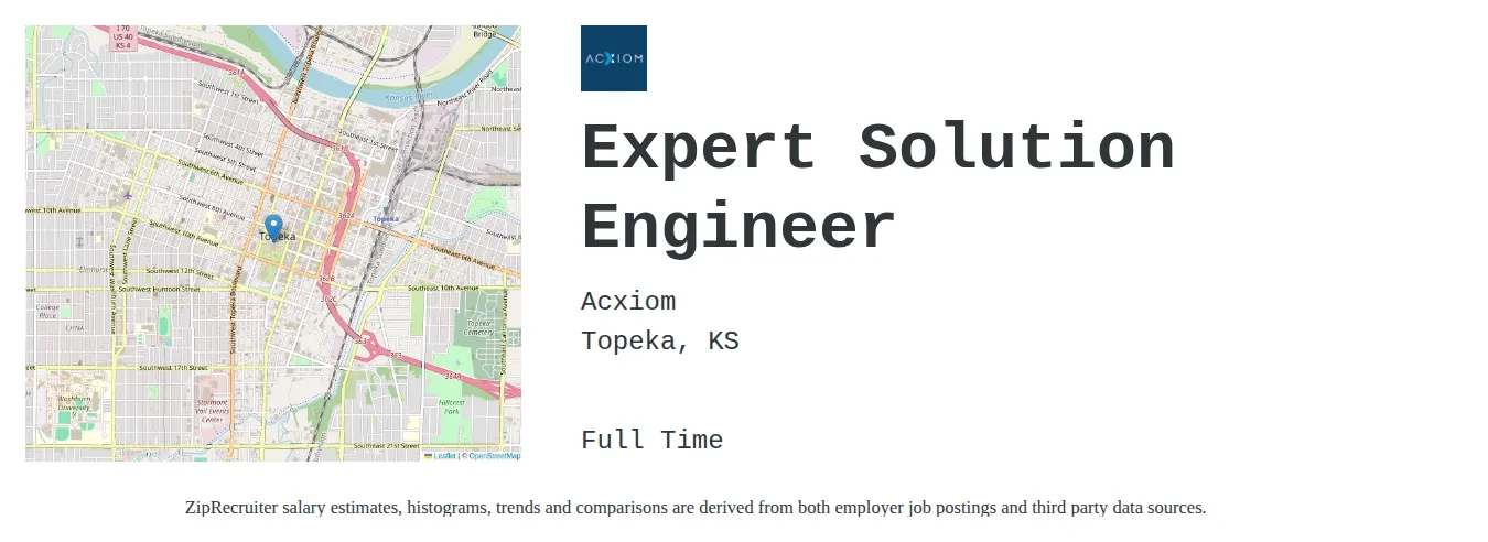 Acxiom job posting for a Expert Solution Engineer in Topeka, KS with a salary of $95,500 to $132,200 Annually with a map of Topeka location.