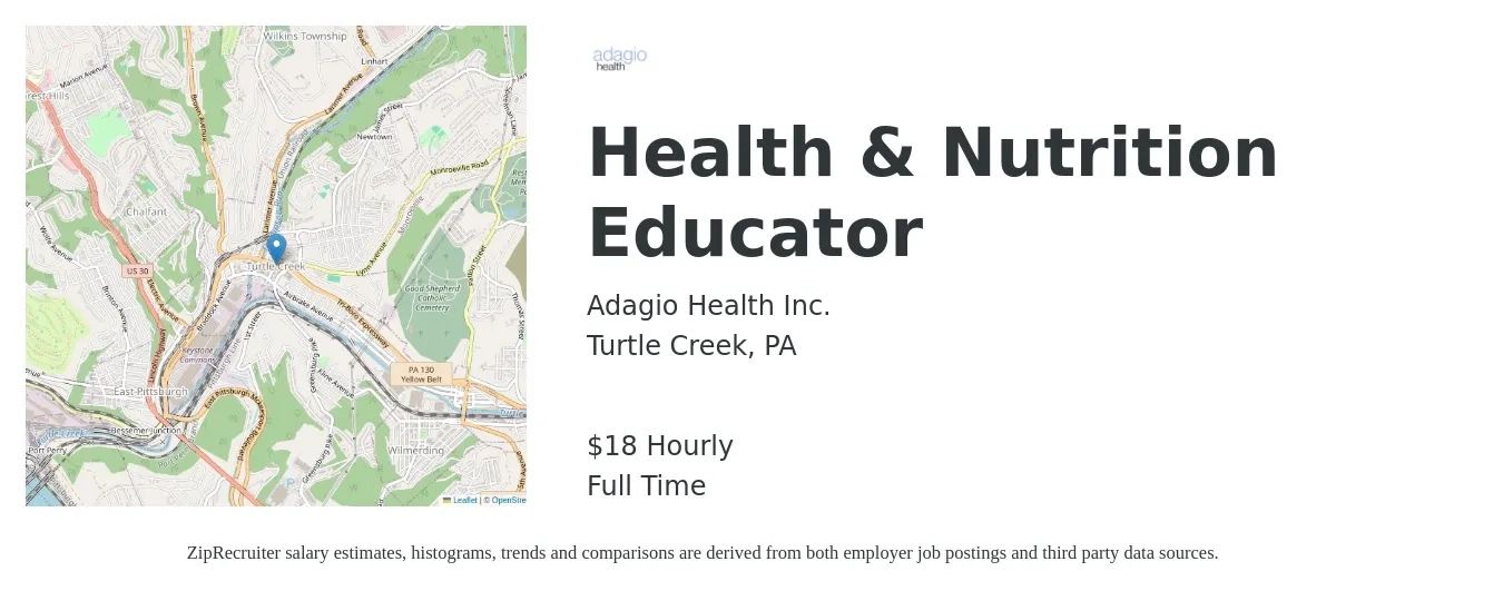 Adagio Health Inc. job posting for a Health & Nutrition Educator in Turtle Creek, PA with a salary of $19 Hourly with a map of Turtle Creek location.