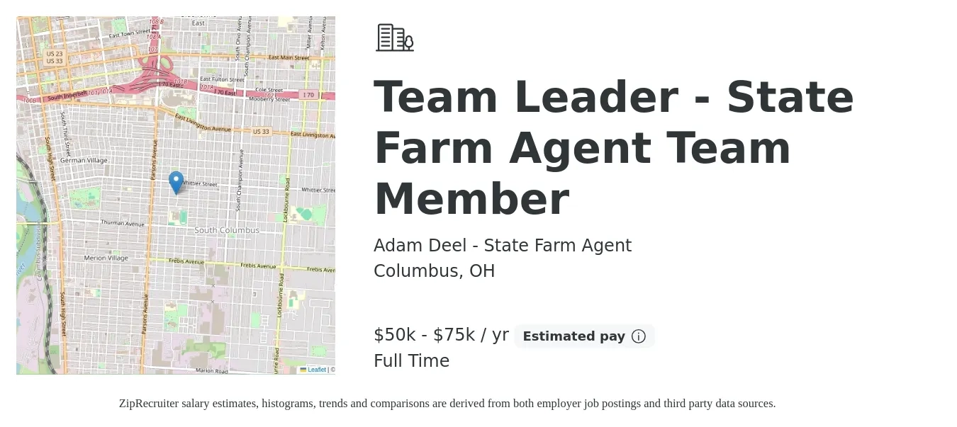 Adam Deel - State Farm Agent job posting for a Team Leader - State Farm Agent Team Member in Columbus, OH with a salary of $50,000 to $75,000 Yearly with a map of Columbus location.