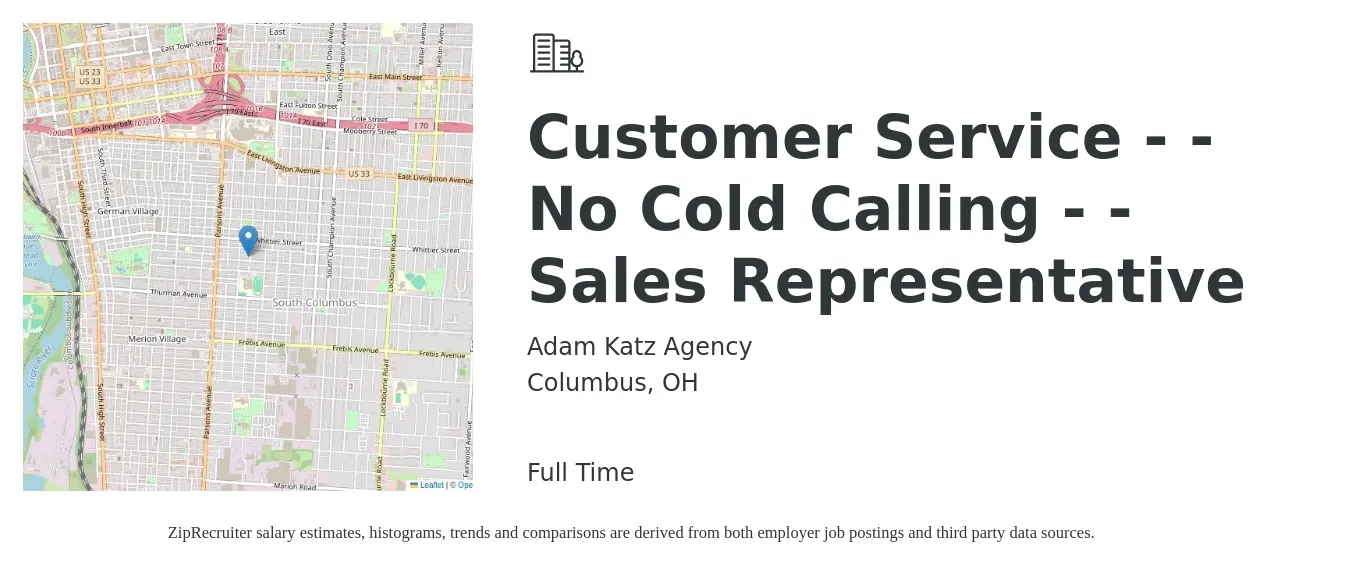 Adam Katz Agency job posting for a Customer Service - - No Cold Calling - - Sales Representative in Columbus, OH with a salary of $400 to $900 Weekly with a map of Columbus location.