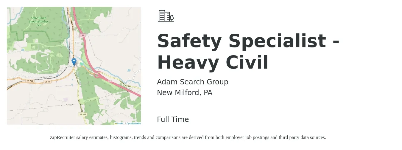 Adam Search Group job posting for a Safety Specialist - Heavy Civil in New Milford, PA with a salary of $42,700 to $67,900 Yearly with a map of New Milford location.
