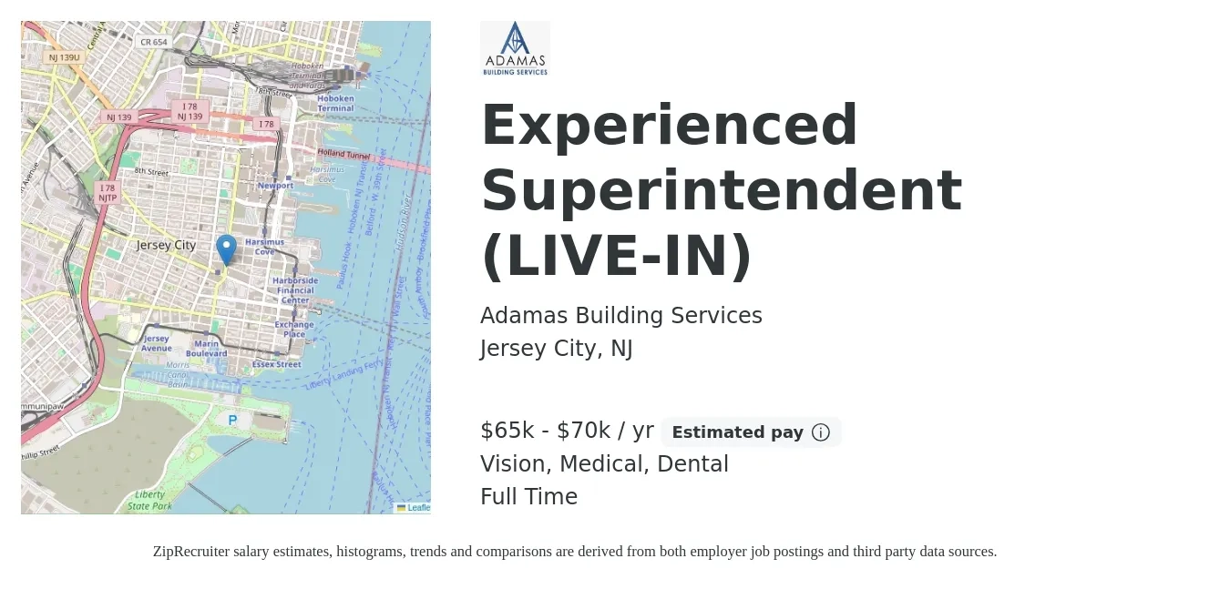 Adamas Building Services job posting for a Experienced Superintendent (LIVE-IN) in Jersey City, NJ with a salary of $65,000 to $70,000 Yearly and benefits including dental, medical, retirement, and vision with a map of Jersey City location.