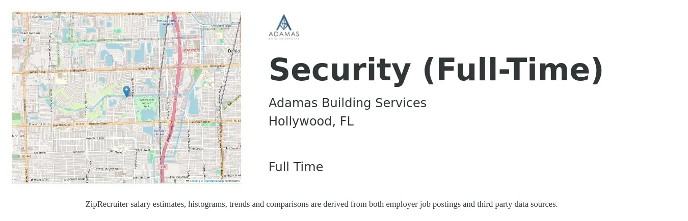 Adamas Building Services job posting for a Security (Full-Time) in Hollywood, FL with a salary of $15 Hourly with a map of Hollywood location.