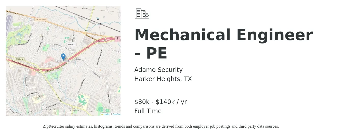 Adamo Security job posting for a Mechanical Engineer - PE in Harker Heights, TX with a salary of $80,000 to $140,000 Yearly with a map of Harker Heights location.