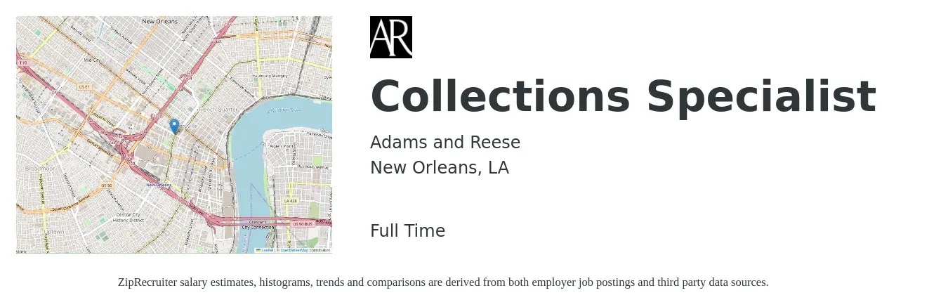 Adams and Reese job posting for a Collections Specialist in New Orleans, LA with a salary of $18 to $24 Hourly with a map of New Orleans location.