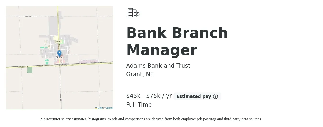Adams Bank and Trust job posting for a Bank Branch Manager in Grant, NE with a salary of $45,000 to $75,000 Yearly with a map of Grant location.