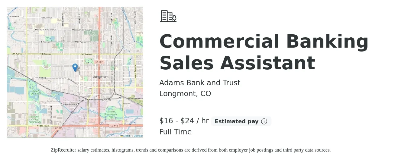 Adams Bank and Trust job posting for a Commercial Banking Sales Assistant in Longmont, CO with a salary of $17 to $25 Hourly with a map of Longmont location.