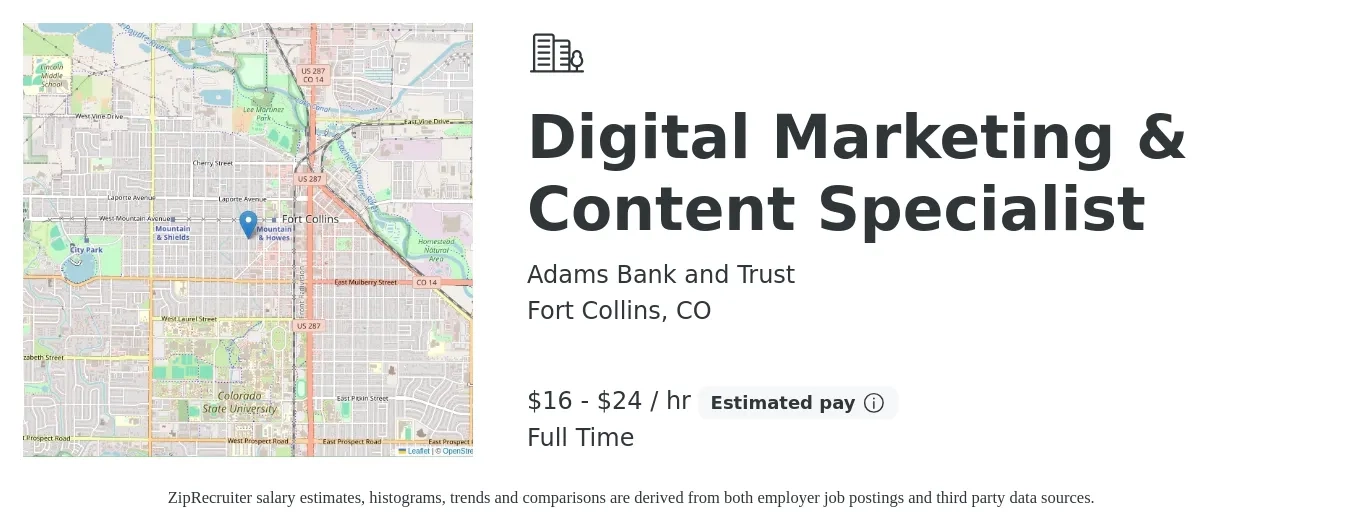Adams Bank and Trust job posting for a Digital Marketing & Content Specialist in Fort Collins, CO with a salary of $17 to $25 Hourly with a map of Fort Collins location.