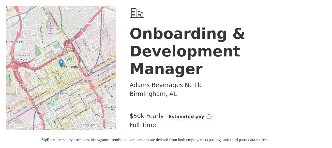 Adams Beverages Nc Llc job posting for a Onboarding & Development Manager in Birmingham, AL with a salary of $50,000 Yearly with a map of Birmingham location.