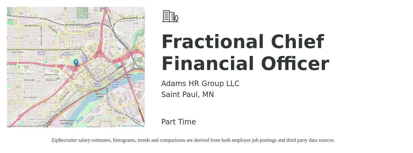 Adams HR Group LLC job posting for a Fractional Chief Financial Officer in Saint Paul, MN with a salary of $142,600 to $404,600 Yearly with a map of Saint Paul location.