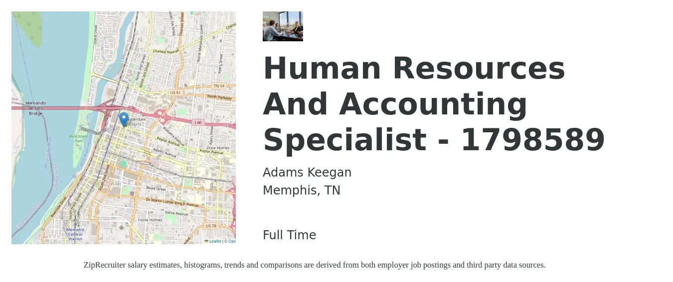 Adams Keegan job posting for a Human Resources And Accounting Specialist - 1798589 in Memphis, TN with a salary of $35,000 to $45,000 Yearly with a map of Memphis location.