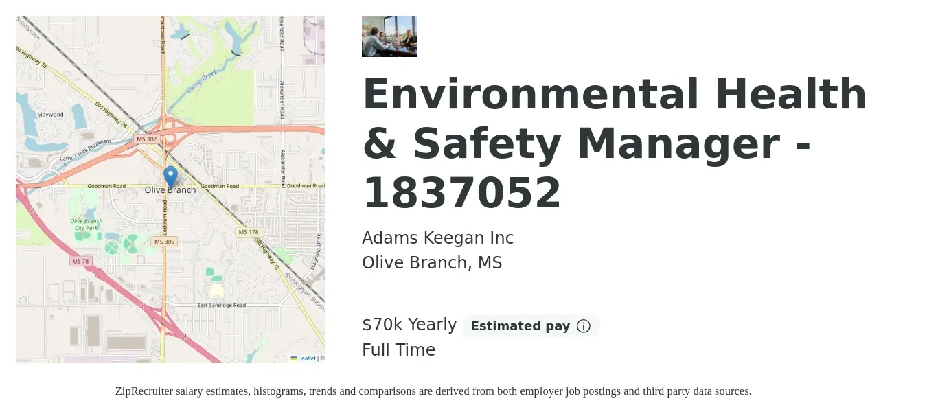 Adams Keegan job posting for a Environmental Health & Safety Manager - 1837052 in Olive Branch, MS with a salary of $70,000 Yearly with a map of Olive Branch location.