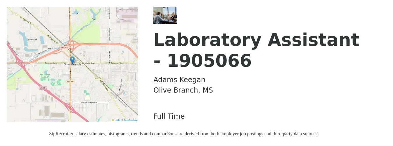 Adams Keegan job posting for a Laboratory Assistant - 1905066 in Olive Branch, MS with a salary of $18,000 to $20,000 Yearly with a map of Olive Branch location.
