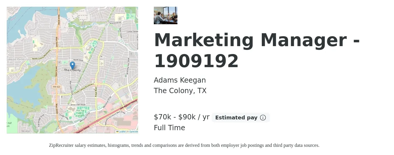 Adams Keegan job posting for a Marketing Manager - 1909192 in The Colony, TX with a salary of $70,000 to $90,000 Yearly with a map of The Colony location.
