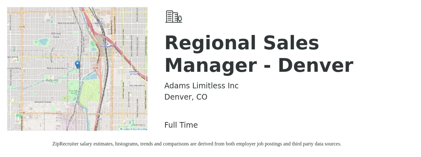 Adams Limitless Inc job posting for a Regional Sales Manager - Denver in Denver, CO with a salary of $74,100 to $115,800 Yearly with a map of Denver location.