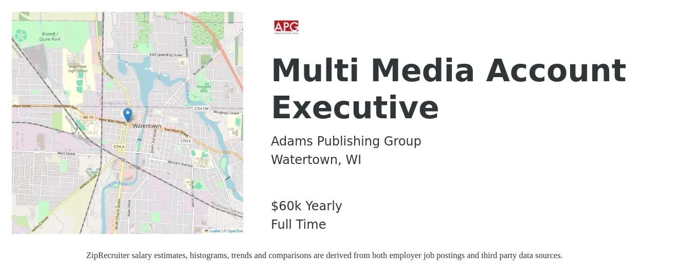 Adams Publishing Group job posting for a Multi Media Account Executive in Watertown, WI with a salary of $60,000 Yearly with a map of Watertown location.