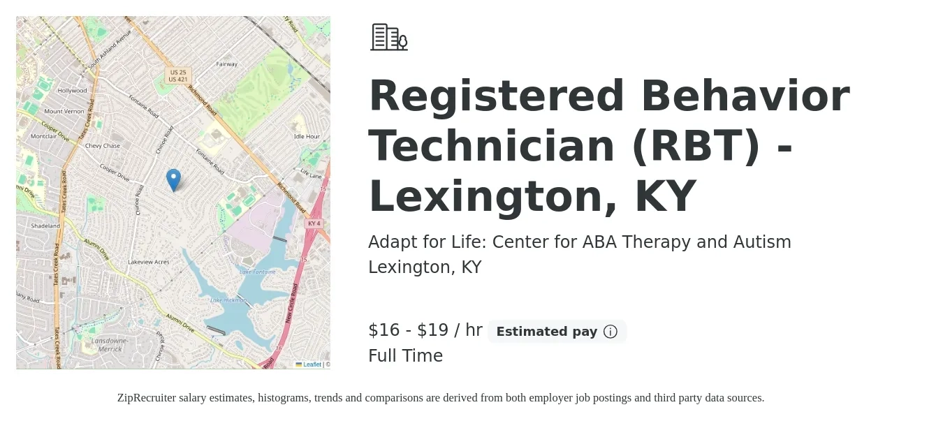 Adapt for Life: Center for ABA Therapy and Autism job posting for a Registered Behavior Technician (RBT) - Lexington, KY in Lexington, KY with a salary of $17 to $20 Hourly with a map of Lexington location.