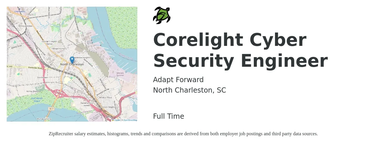 Adapt Forward job posting for a Corelight Cyber Security Engineer in North Charleston, SC with a salary of $97,300 to $135,500 Yearly with a map of North Charleston location.