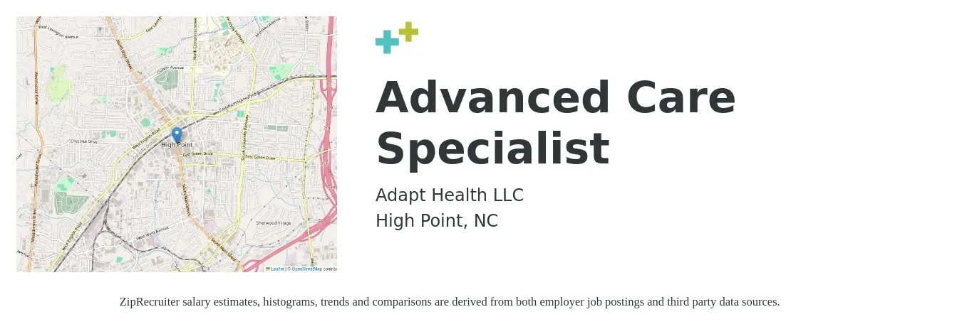 Adapt Health LLC job posting for a Advanced Care Specialist in High Point, NC with a salary of $34,800 to $86,600 Yearly with a map of High Point location.