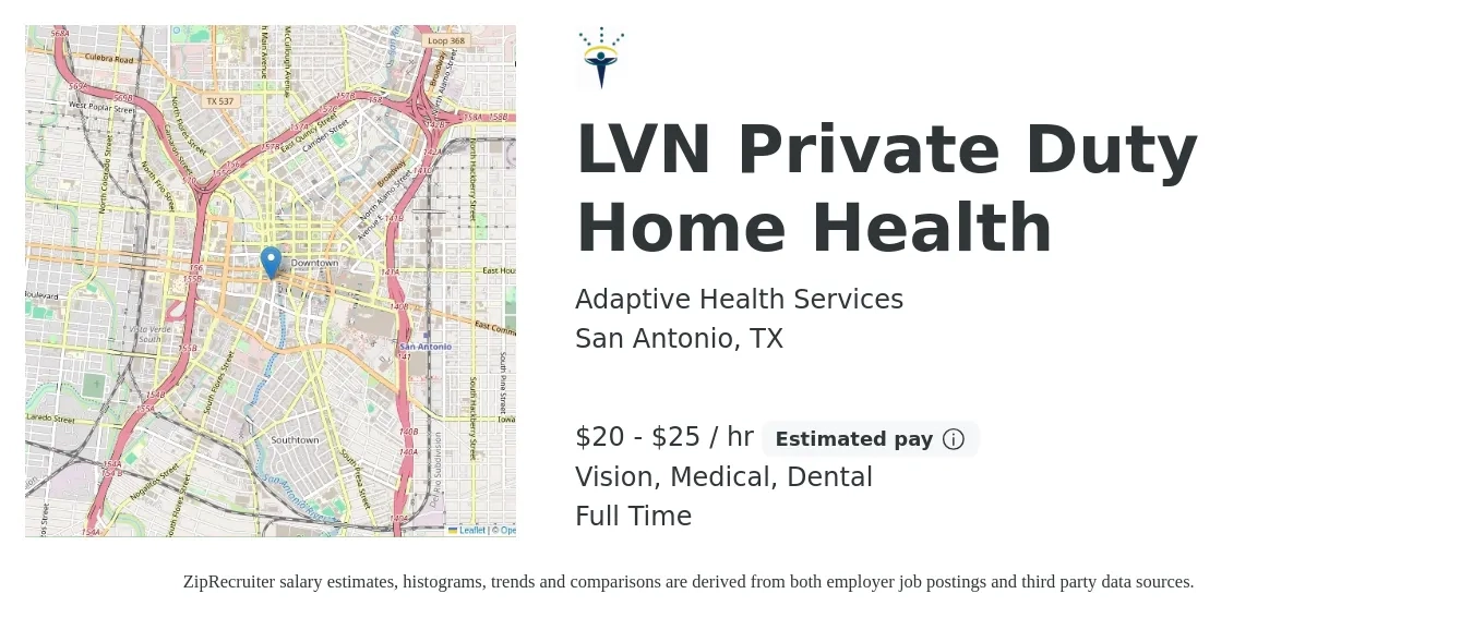 Adaptive Health Services job posting for a LVN Private Duty Home Health in San Antonio, TX with a salary of $21 to $27 Hourly and benefits including life_insurance, medical, vision, and dental with a map of San Antonio location.
