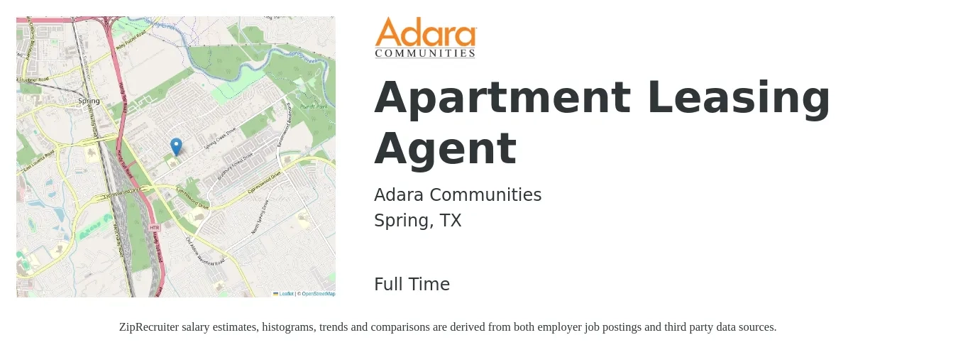 Adara Communities job posting for a Apartment Leasing Agent in Spring, TX with a salary of $18 to $20 Hourly with a map of Spring location.