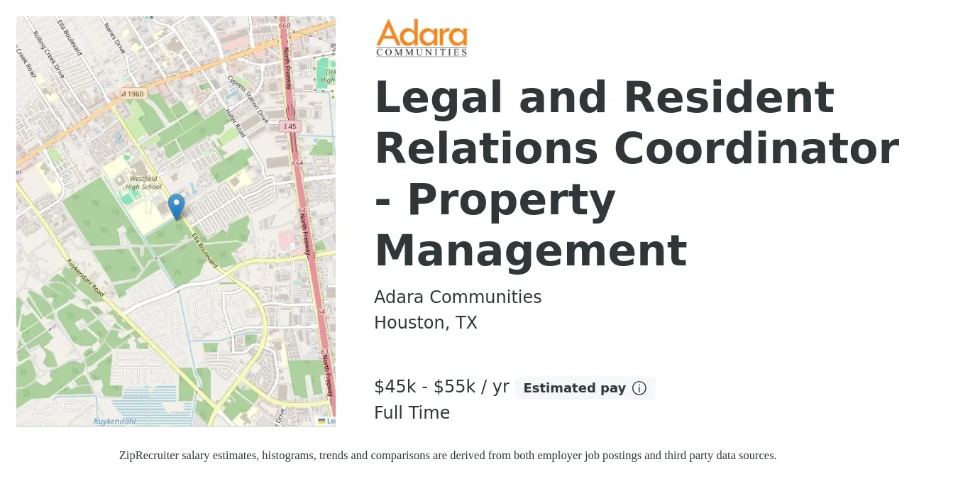 Adara Communities job posting for a Legal and Resident Relations Coordinator - Property Management in Houston, TX with a salary of $45,000 to $55,000 Yearly with a map of Houston location.