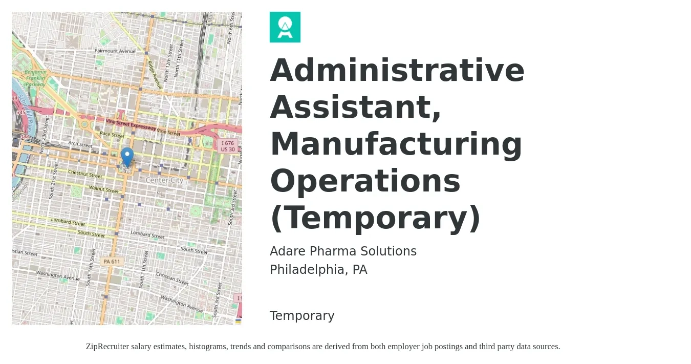 Adare Pharma Solutions job posting for a Administrative Assistant, Manufacturing Operations (Temporary) in Philadelphia, PA with a salary of $18 to $24 Hourly with a map of Philadelphia location.
