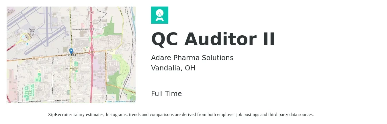Adare Pharma Solutions job posting for a QC Auditor II in Vandalia, OH with a salary of $18 to $30 Hourly with a map of Vandalia location.