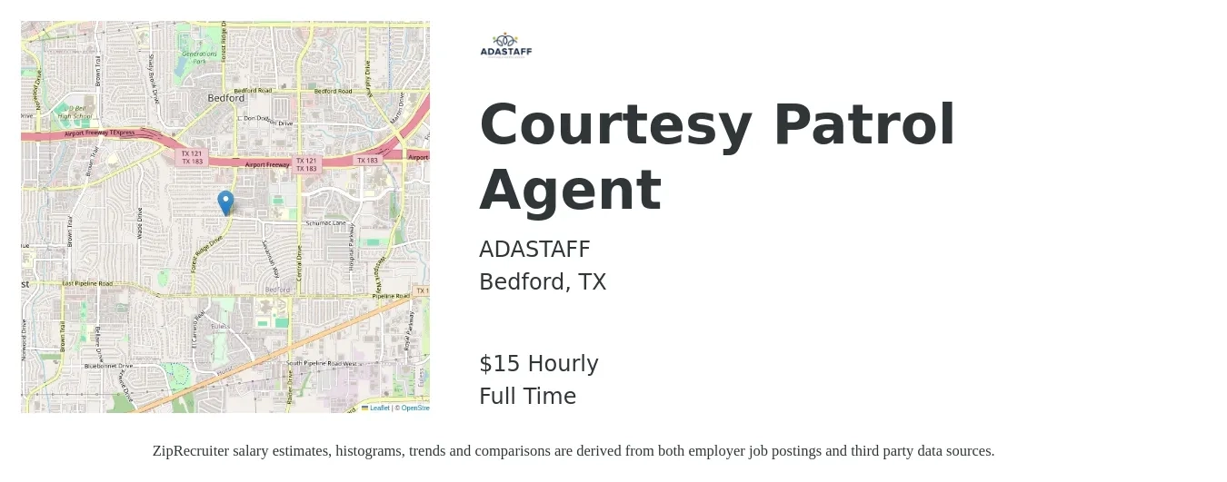 ADASTAFF job posting for a Courtesy Patrol Agent in Bedford, TX with a salary of $16 Hourly with a map of Bedford location.