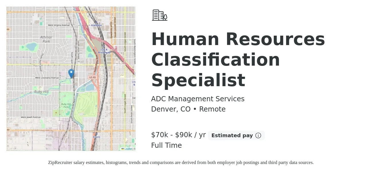 ADC Management Services job posting for a Human Resources Classification Specialist in Denver, CO with a salary of $70,000 to $90,000 Yearly with a map of Denver location.