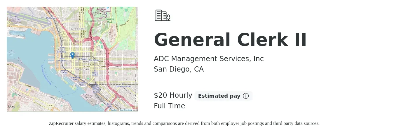 ADC Management Services job posting for a General Clerk II in San Diego, CA with a salary of $22 Hourly with a map of San Diego location.