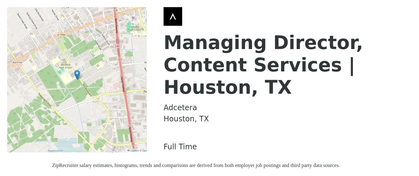 Adcetera job posting for a Managing Director, Content Services | Houston, TX in Houston, TX with a salary of $80,200 to $154,600 Yearly with a map of Houston location.