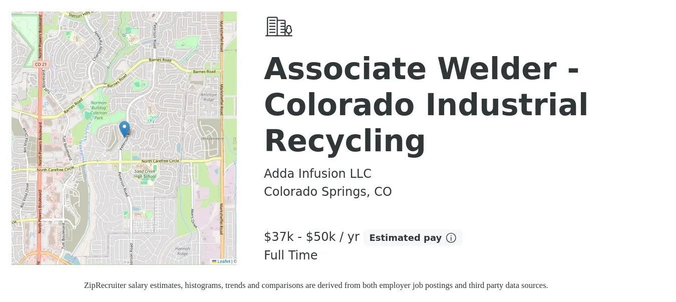 Adda Infusion LLC job posting for a Associate Welder - Colorado Industrial Recycling in Colorado Springs, CO with a salary of $37,000 to $50,000 Yearly with a map of Colorado Springs location.