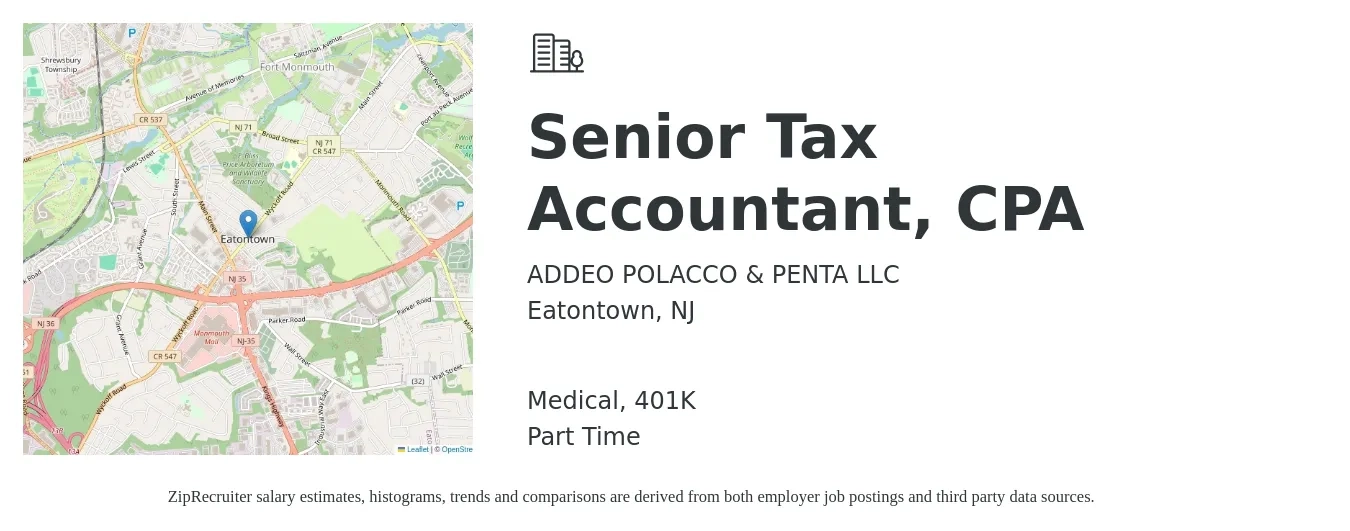 ADDEO POLACCO & PENTA LLC job posting for a Senior Tax Accountant, CPA in Eatontown, NJ with a salary of $82,600 to $105,800 Yearly and benefits including 401k, and medical with a map of Eatontown location.
