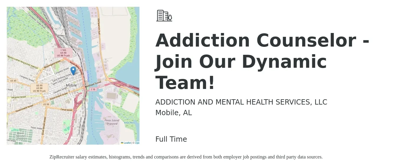 ADDICTION AND MENTAL HEALTH SERVICES, LLC job posting for a Addiction Counselor - Join Our Dynamic Team! in Mobile, AL with a salary of $45,200 to $60,500 Yearly with a map of Mobile location.