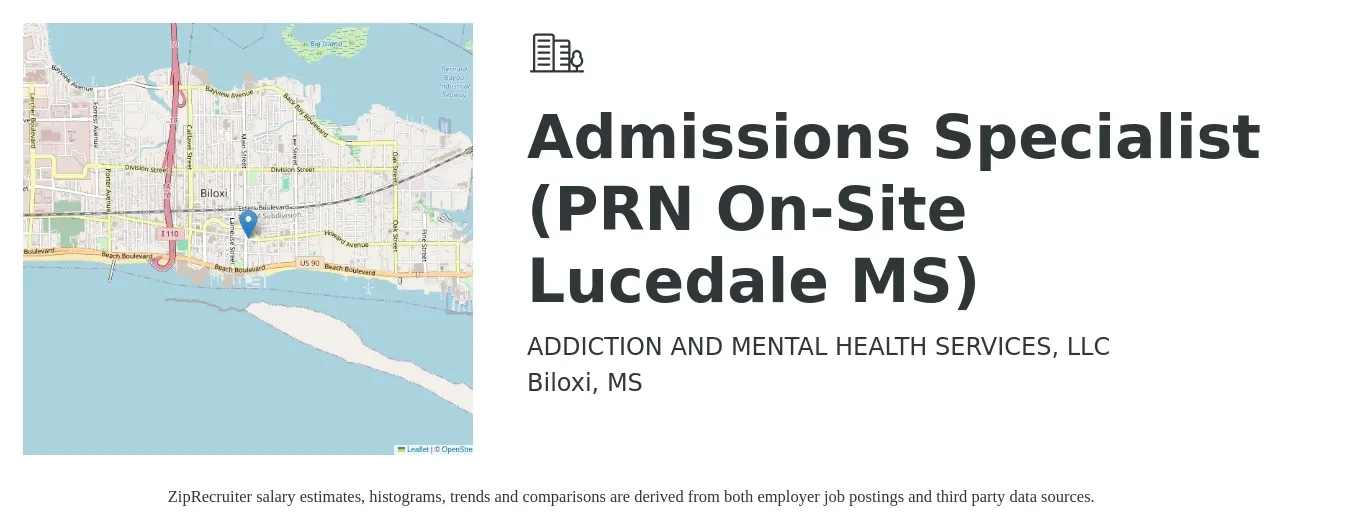 ADDICTION AND MENTAL HEALTH SERVICES, LLC job posting for a Admissions Specialist (PRN On-Site Lucedale MS) in Biloxi, MS with a salary of $17 to $23 Hourly with a map of Biloxi location.