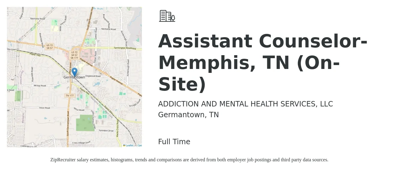 ADDICTION AND MENTAL HEALTH SERVICES, LLC job posting for a Assistant Counselor- Memphis, TN (On-Site) in Germantown, TN with a map of Germantown location.