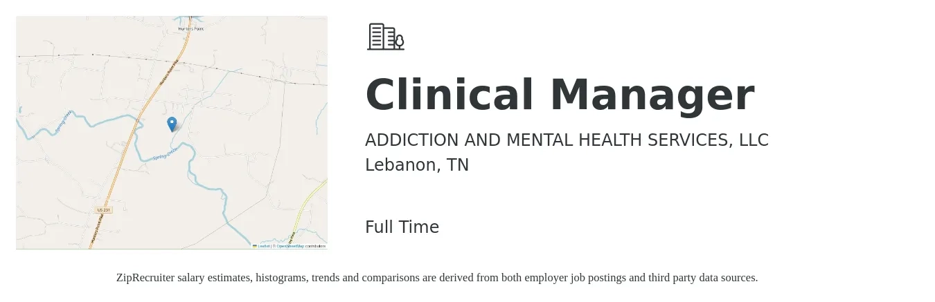 ADDICTION AND MENTAL HEALTH SERVICES, LLC job posting for a Clinical Manager in Lebanon, TN with a salary of $51,500 to $71,300 Yearly with a map of Lebanon location.