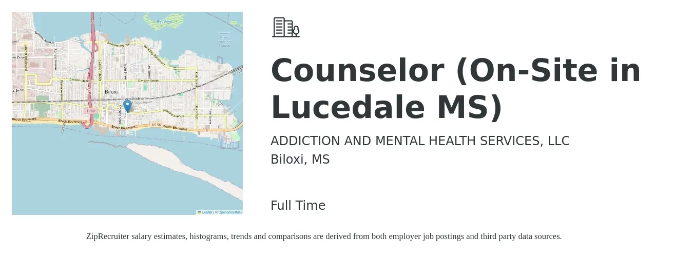 ADDICTION AND MENTAL HEALTH SERVICES, LLC job posting for a Counselor (On-Site in Lucedale MS) in Biloxi, MS with a salary of $18 to $27 Hourly with a map of Biloxi location.