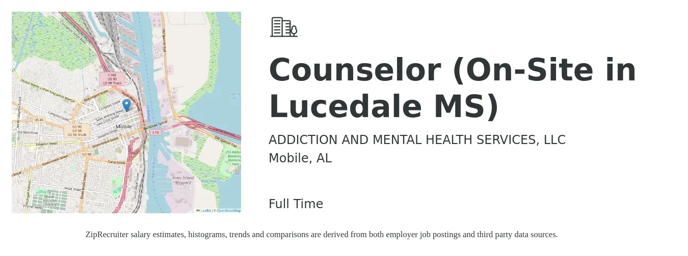 ADDICTION AND MENTAL HEALTH SERVICES, LLC job posting for a Counselor (On-Site in Lucedale MS) in Mobile, AL with a salary of $20 to $30 Hourly with a map of Mobile location.