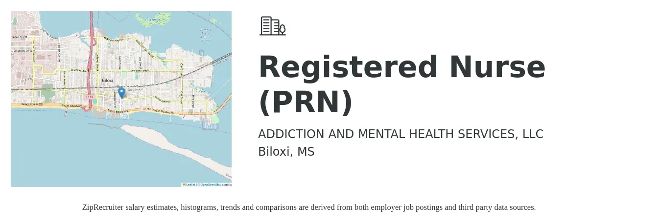 ADDICTION AND MENTAL HEALTH SERVICES, LLC job posting for a Registered Nurse (PRN) in Biloxi, MS with a salary of $27 to $39 Hourly with a map of Biloxi location.