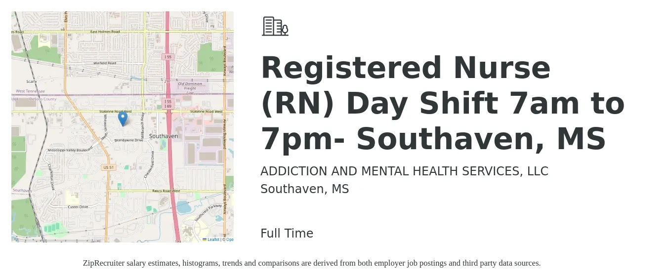 ADDICTION AND MENTAL HEALTH SERVICES, LLC job posting for a Registered Nurse (RN) Day Shift 7am to 7pm- Southaven, MS in Southaven, MS with a salary of $1,450 to $2,170 Weekly with a map of Southaven location.