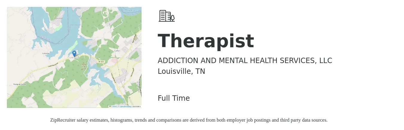 ADDICTION AND MENTAL HEALTH SERVICES, LLC job posting for a Therapist in Louisville, TN with a salary of $45,000 to $60,000 Yearly with a map of Louisville location.
